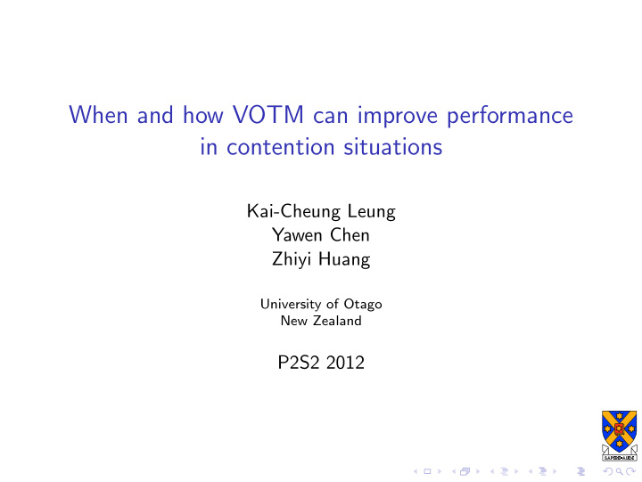 when and how votm can improve performance in contention