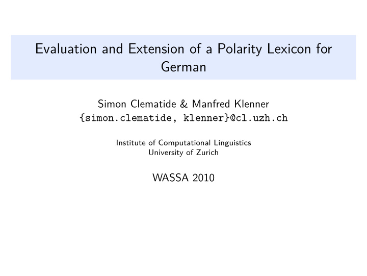 evaluation and extension of a polarity lexicon for german