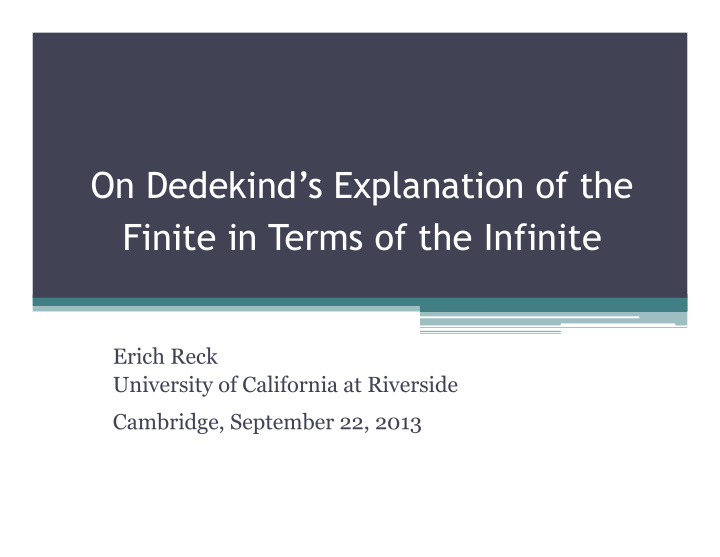 on dedekind s explanation of the finite in terms of the