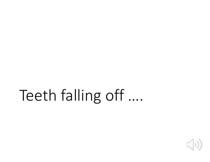 teeth falling off papillon lef vre syndrome