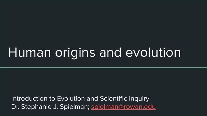 human origins and evolution