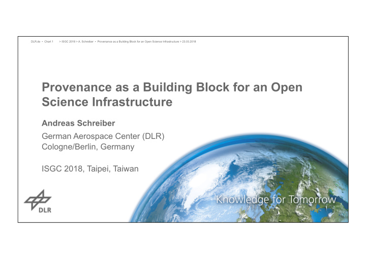 provenance as a building block for an open science