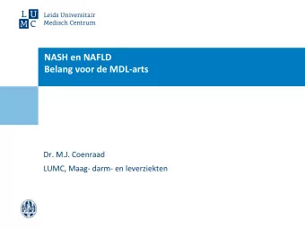 Belang voor de MDL-arts  Dr. M.J. Coenraad  LUMC, Maag- darm- en leverziekten  2  Insert &gt;