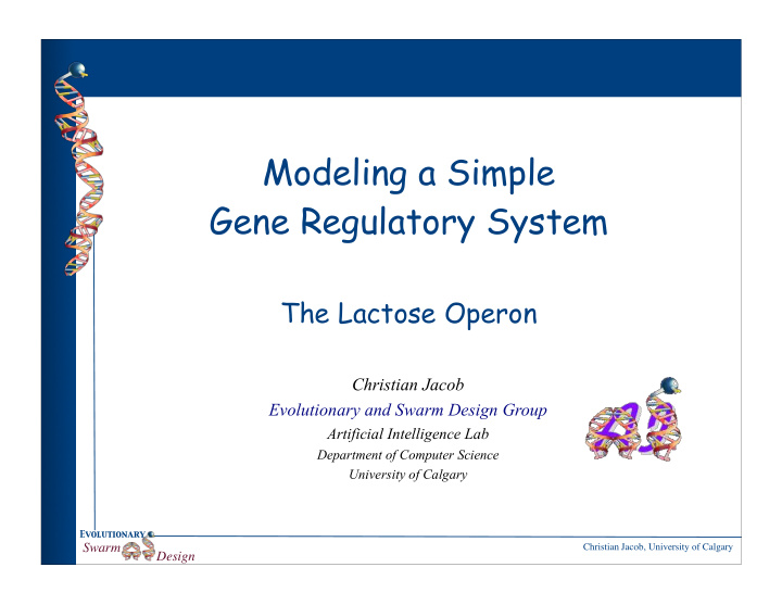 modeling a simple gene regulatory system