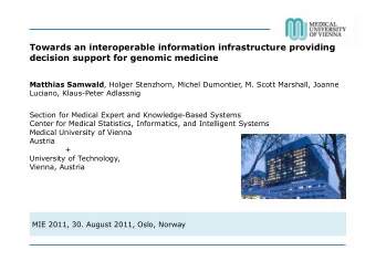 Towards an interoperable information infrastructure providing decision support for genomic medicine
