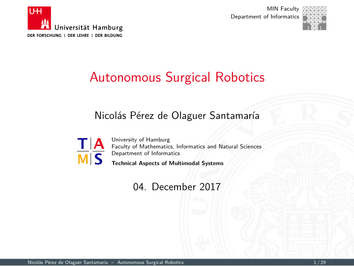 autonomous surgical robotics
