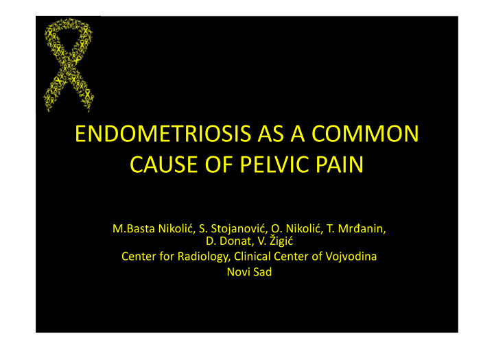 endometriosis as a common cause of pelvic pain