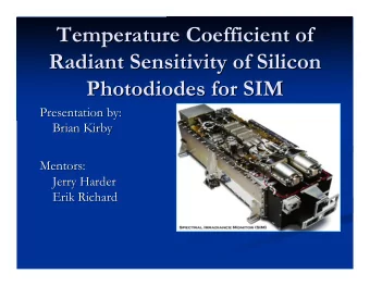 Temperature Coefficient of  Temperature Coefficient of  Radiant Sensitivity of Silicon  Radiant