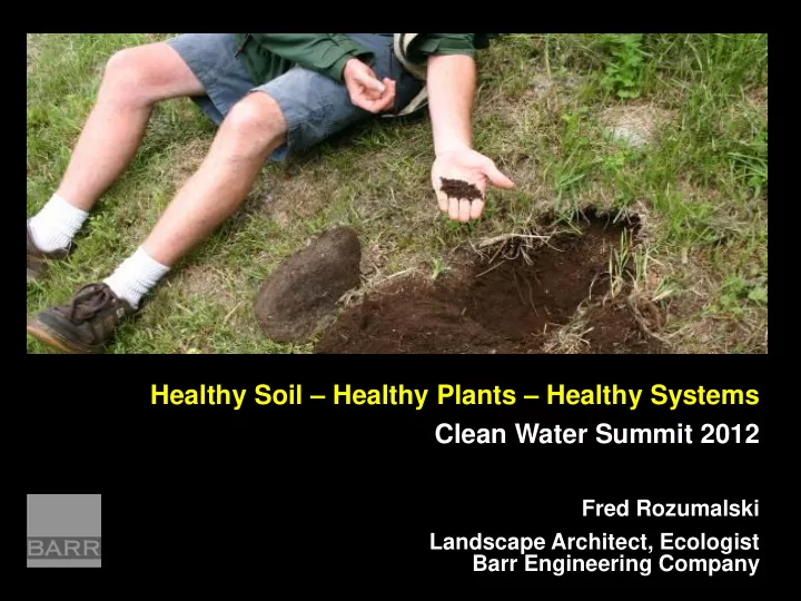 healthy soil healthy plants healthy systems clean water