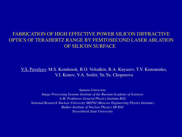 fabrication of high effective power silicon diffractive