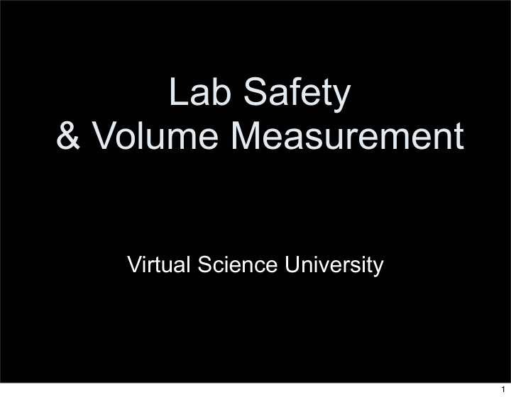 lab safety volume measurement