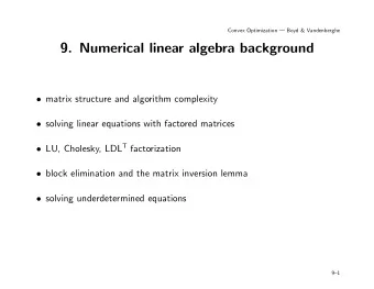 9. Numerical linear algebra background  matrix structure and algorithm complexity  solving