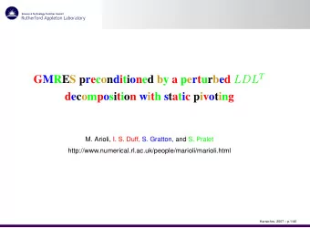 decomposition with static pivoting  M. Arioli, I. S. Duff, S. Gratton, and S. Pralet