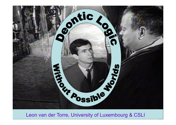 leon van der torre university of luxembourg csli o