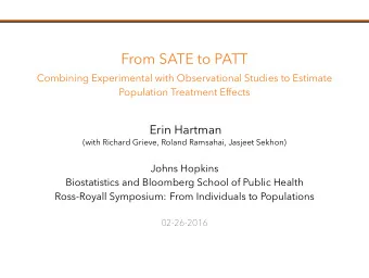 From SATE to PATT  Combining Experimental with Observational Studies to Estimate  Population
