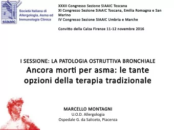 Ancora mortj  tj per asma: le tante  opzioni della terapia tradizionale  MARCELLO MONTAGNI  U.O.D.