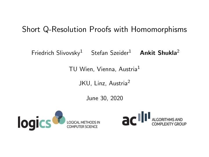 short q resolution proofs with homomorphisms