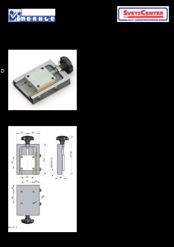 D  Construction  The base plate and slide body are constructed from  billet aluminium  Dove tails