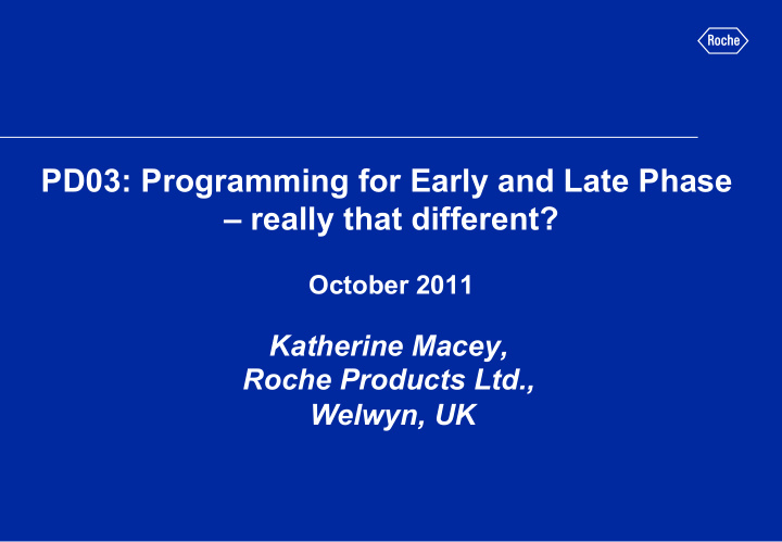 pd03 programming for early and late phase really that