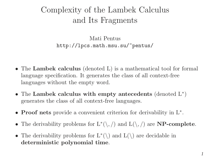 complexity of the lambek calculus and its fragments