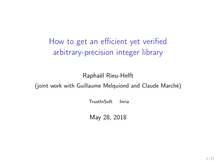 how to get an efficient yet verified arbitrary precision