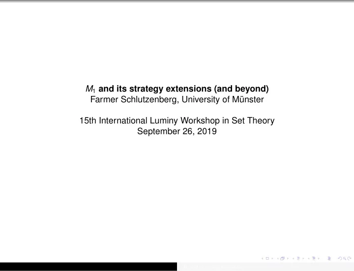 m 1 and its strategy extensions and beyond farmer