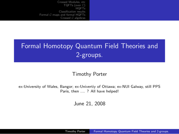 formal homotopy quantum field theories and 2 groups