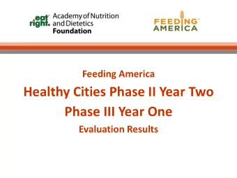 Healthy Cities Phase II Year Two  Phase III Year One  Evaluation Results  Background  The