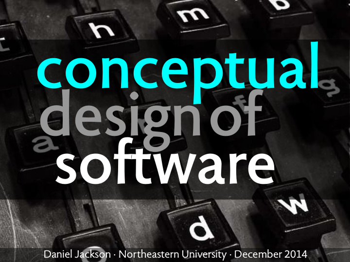 conceptual designof software