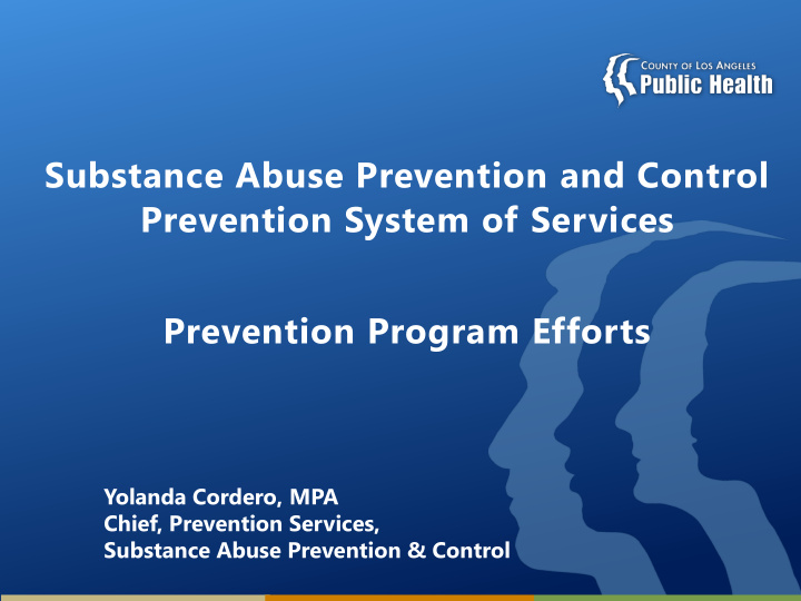 substance abuse prevention and control prevention system