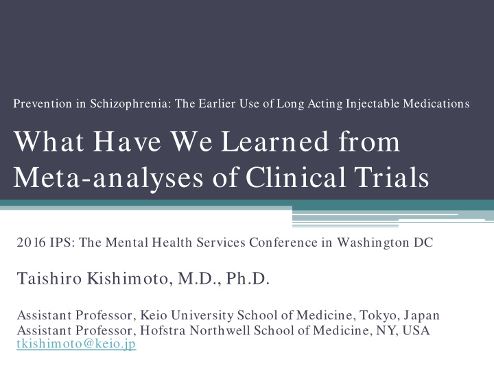 what have we learned from meta analyses of clinical trials