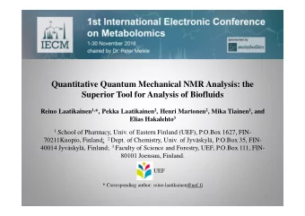 Quantitative Quantum Mechanical NMR Analysis: the  Superior Tool for Analysis of Biofluids Reino