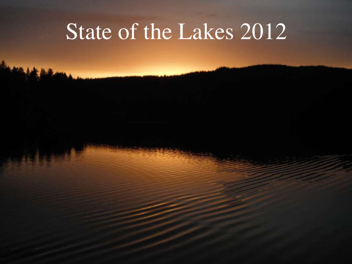 state of the lakes 2012 i m richard litts where s jason
