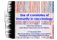 use of correlates of immunity in vaccinology