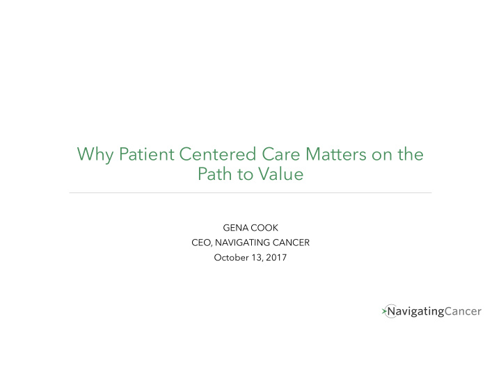 why patient centered care matters on the path to value