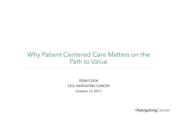 why patient centered care matters on the path to value