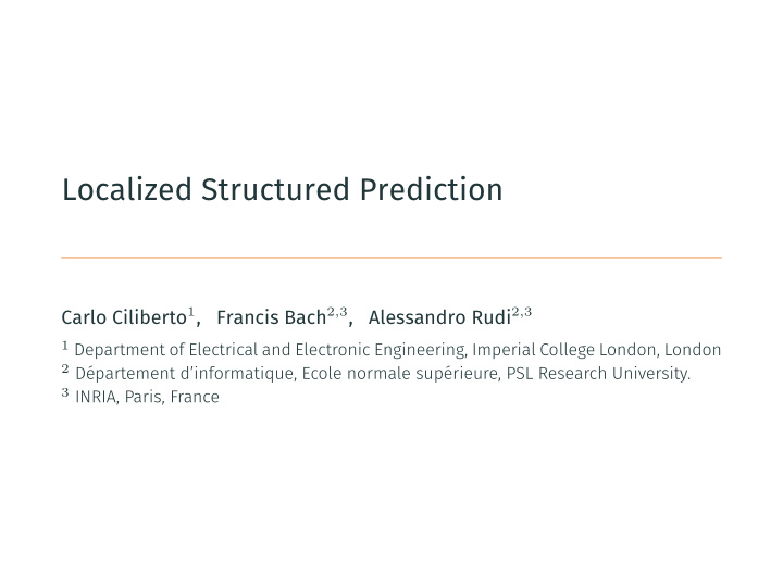 localized structured prediction
