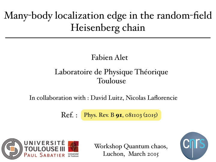 many body localization edge in the random field