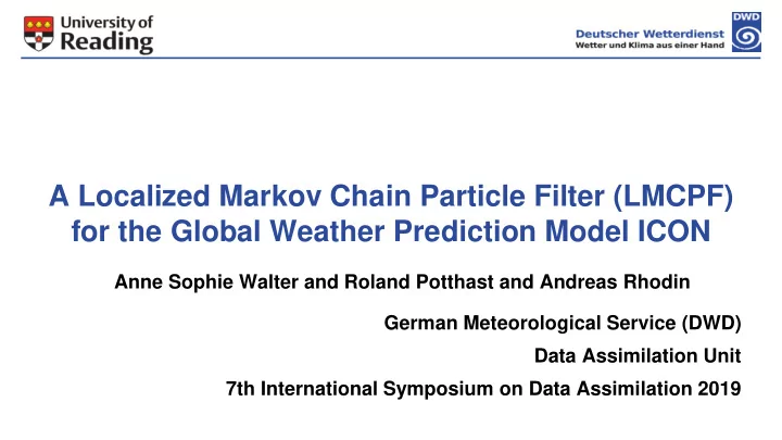 a localized markov chain particle filter lmcpf for the