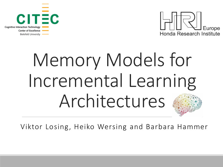 memory models for incremental learning