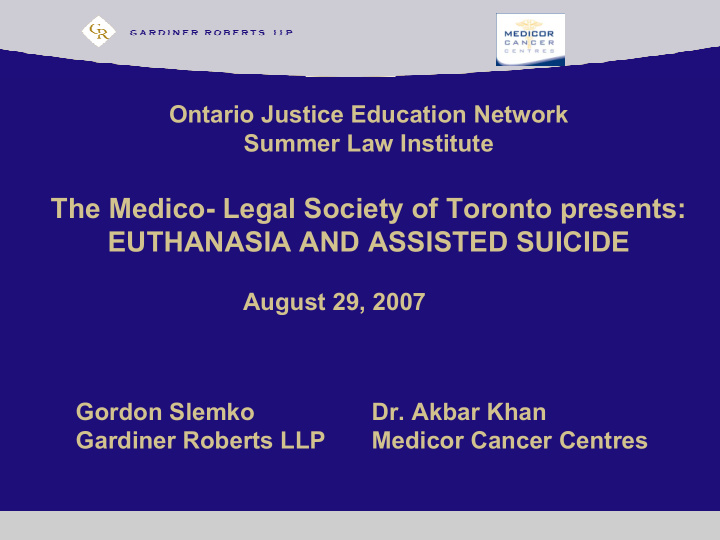 the medico legal society of toronto presents euthanasia