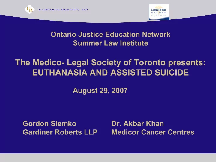 the medico legal society of toronto presents euthanasia