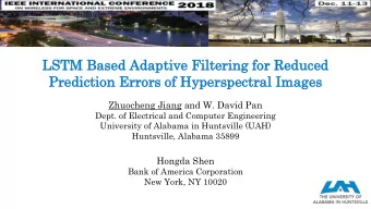 LSTM  M Based  sed Ada  dapt  ptive  ive Fil  ilterin  ering  g for  r Redu  duced ced  Pre  redi