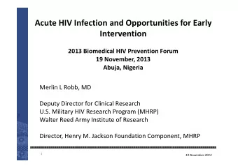 Walter Reed Army Institute of Research  Director, Henry M. Jackson Foundation Component, MHRP