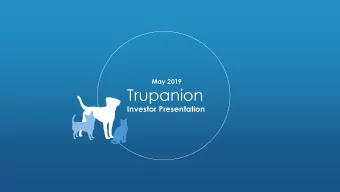Trupanion  Investor Presentation  This presentation contains forward-looking statements within the
