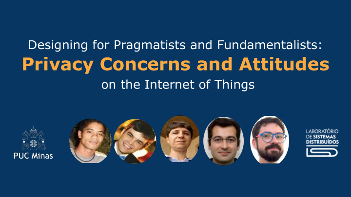 designing for pragmatists and fundamentalists privacy