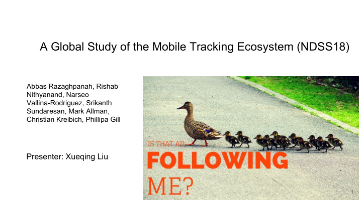 a global study of the mobile tracking ecosystem ndss18
