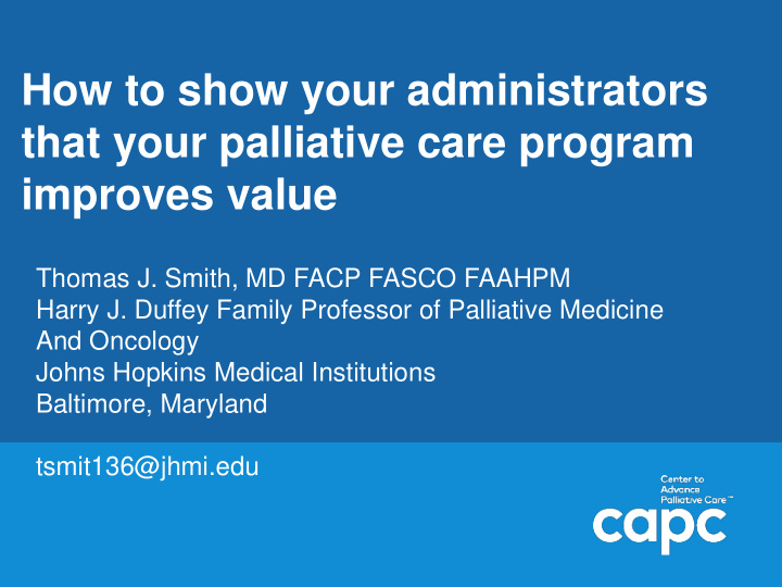 that your palliative care program