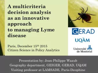 A multicriteria  decision analysis  as an innovative  approach  to managing Lyme  disease Paris,