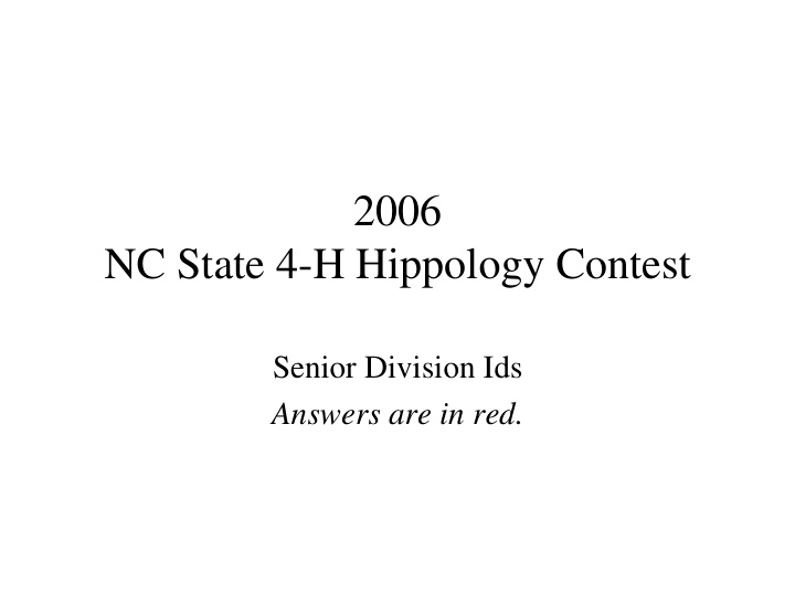 2006 nc state 4 h hippology contest